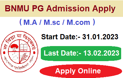 Bnmu PG admission 2023: bhupen Narayan mandal University has released the date of Fiji admission for the session 2022-2024 interested and eligible candidate can apply online for admission in postgraduate pg ( M.A ,M.sc,M.com) course for 21 January 2023 hair you have given all details for bnmu PG admission online proceeds by released there details can easily apply online from admission in post graduate course in bnmu madhepura bnmu PG online apply for official website bnmuumis.in interested candidate for post graduate PG admission online form bnmu m A MSc m.com session 2022 2014 application Start date from 31 January 2023 our visit official website bnmu.ac.in carefully full selection of the merit list wise admission visit the website of digitalbihar.in BNMU PG Admission Online Apply 2023 BN Mandal PG Admission Online Apply