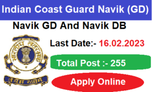 Indian Navy Coast Guard GD And DB Online Form 2023