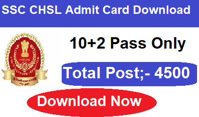 SSC CHSL10+2 Tire l Admit Card Download 2023