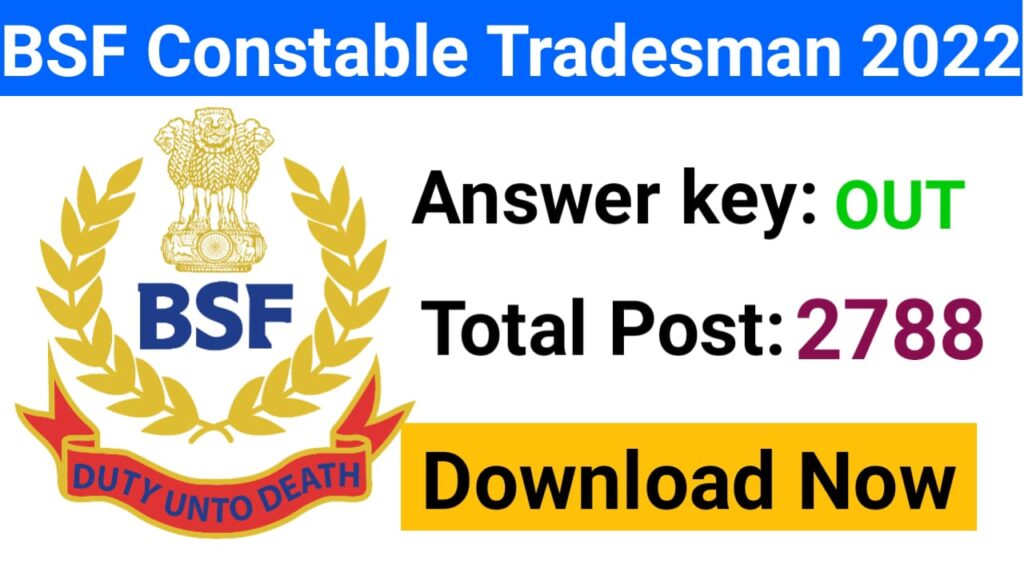 BSF Constable Tradesman Answer Key 2022