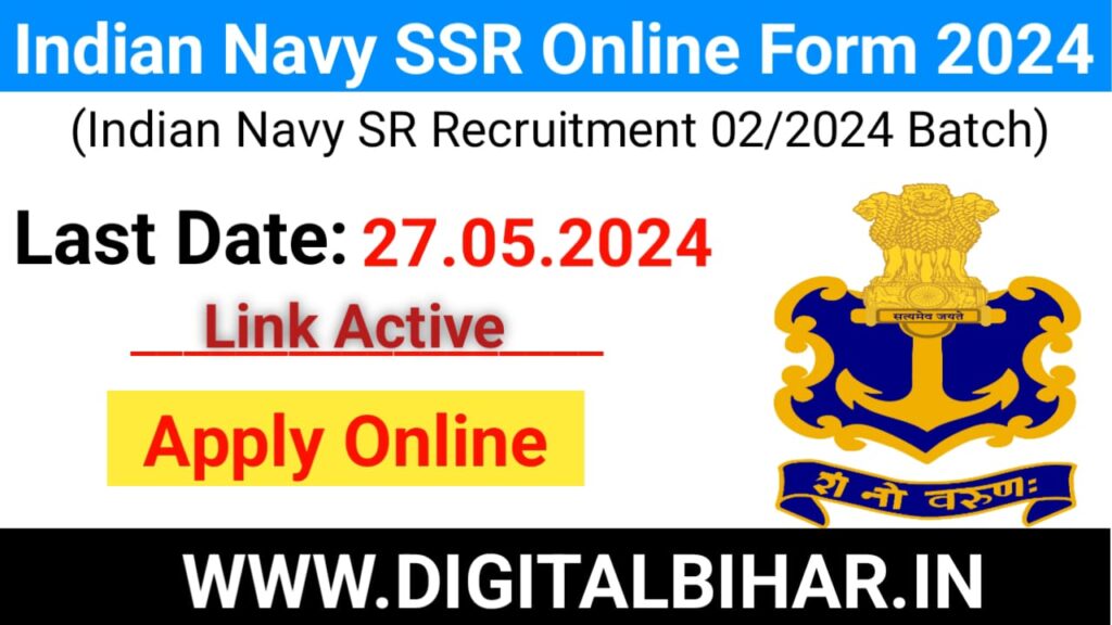 Indian Navy SSR Recruitment Apply Online 2024