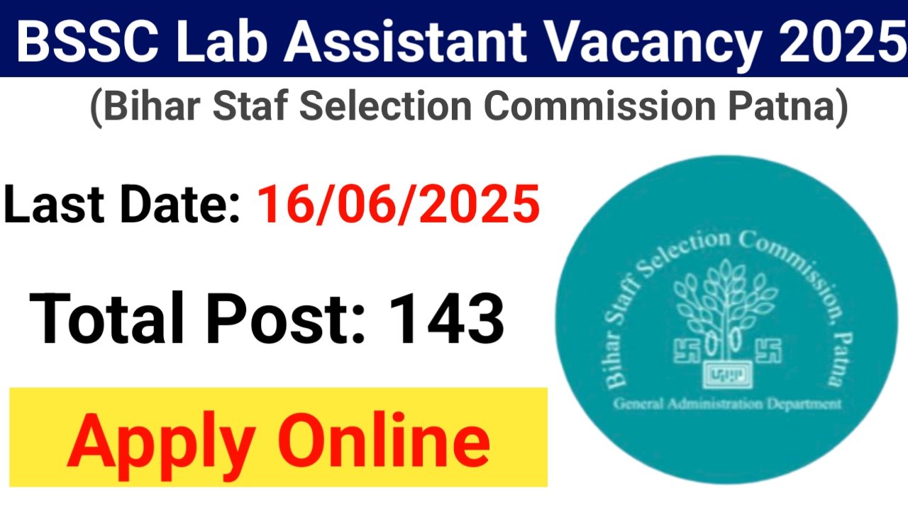 BSSC Laboratory Assistant Vacancy 2025