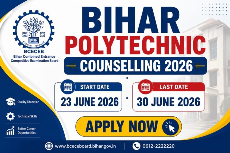 Bihar Polytechnic Counselling 2026 Bihar Polytechnic Counselling 2026